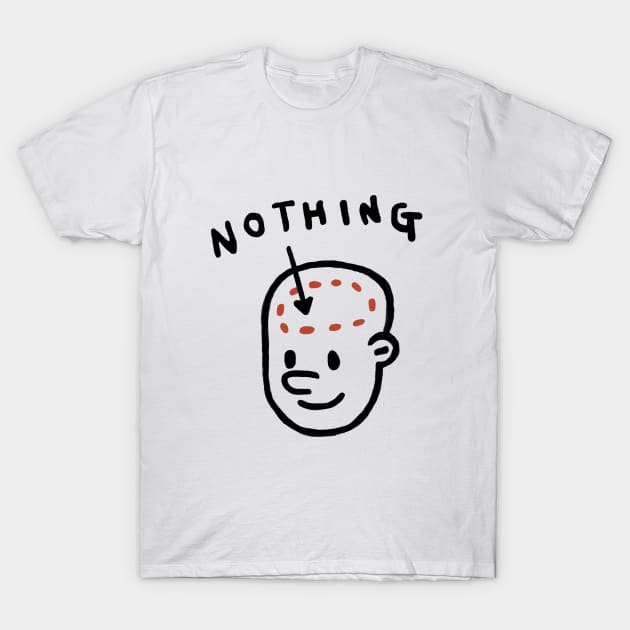 I've nothing left T-Shirt by BASICTOBLACK